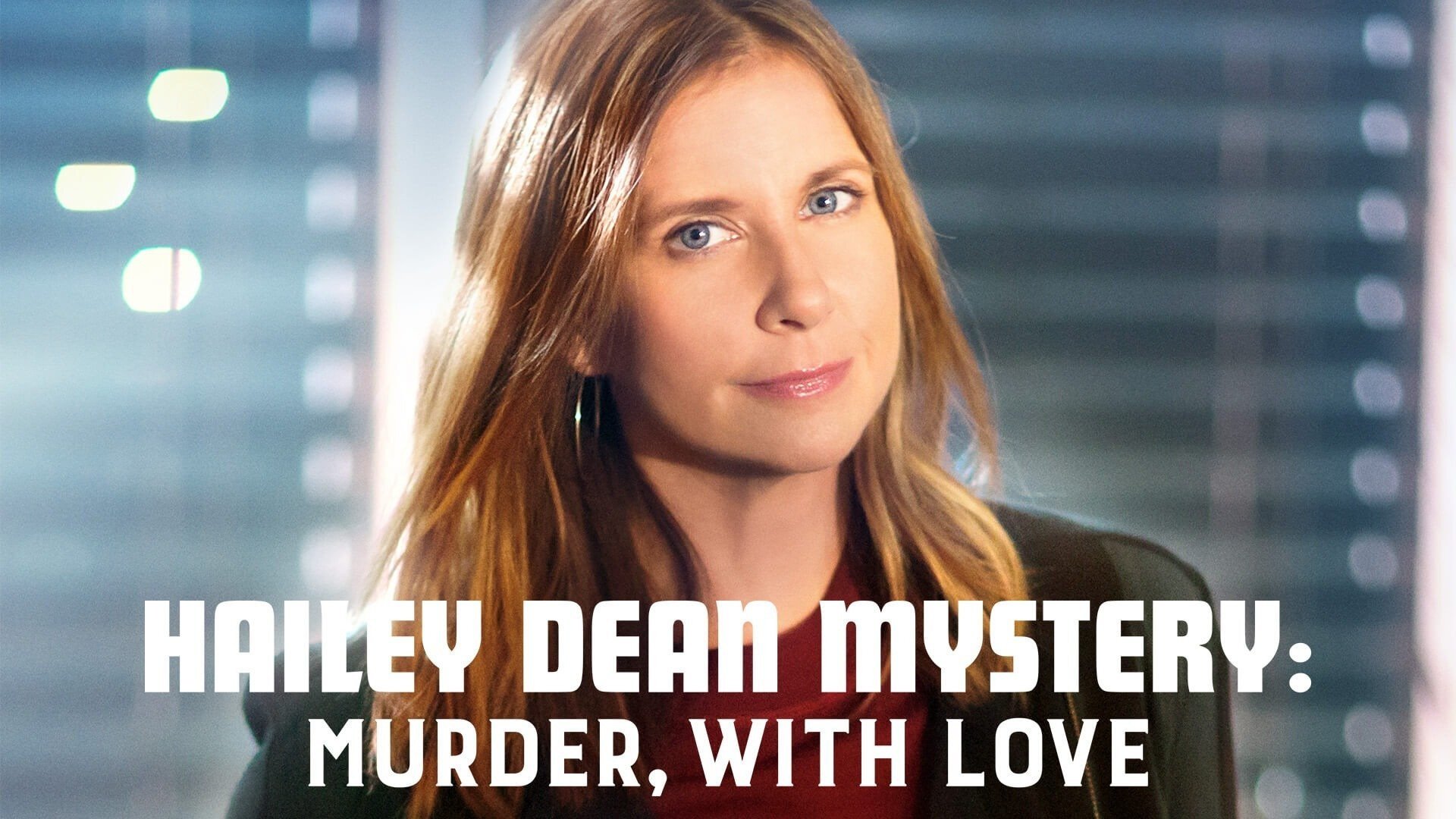 Hailey Dean Mysteries: Murder, With Love