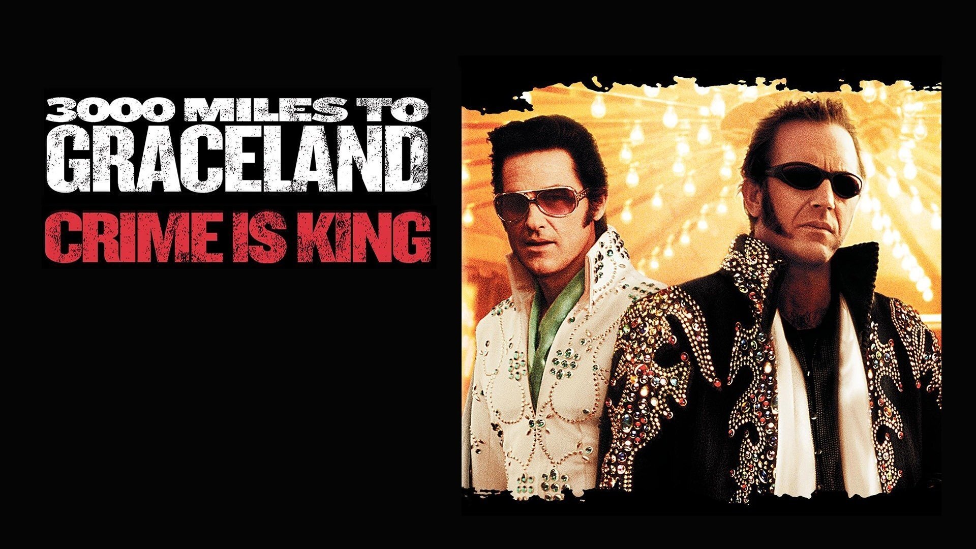 3000 Miles to Graceland (2001)