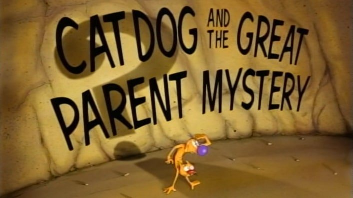 Thumbnail for CatDog And The Great Parent Mystery Season 0 Episode 1