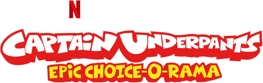Captain Underpants: Epic Choice-o-rama Logo