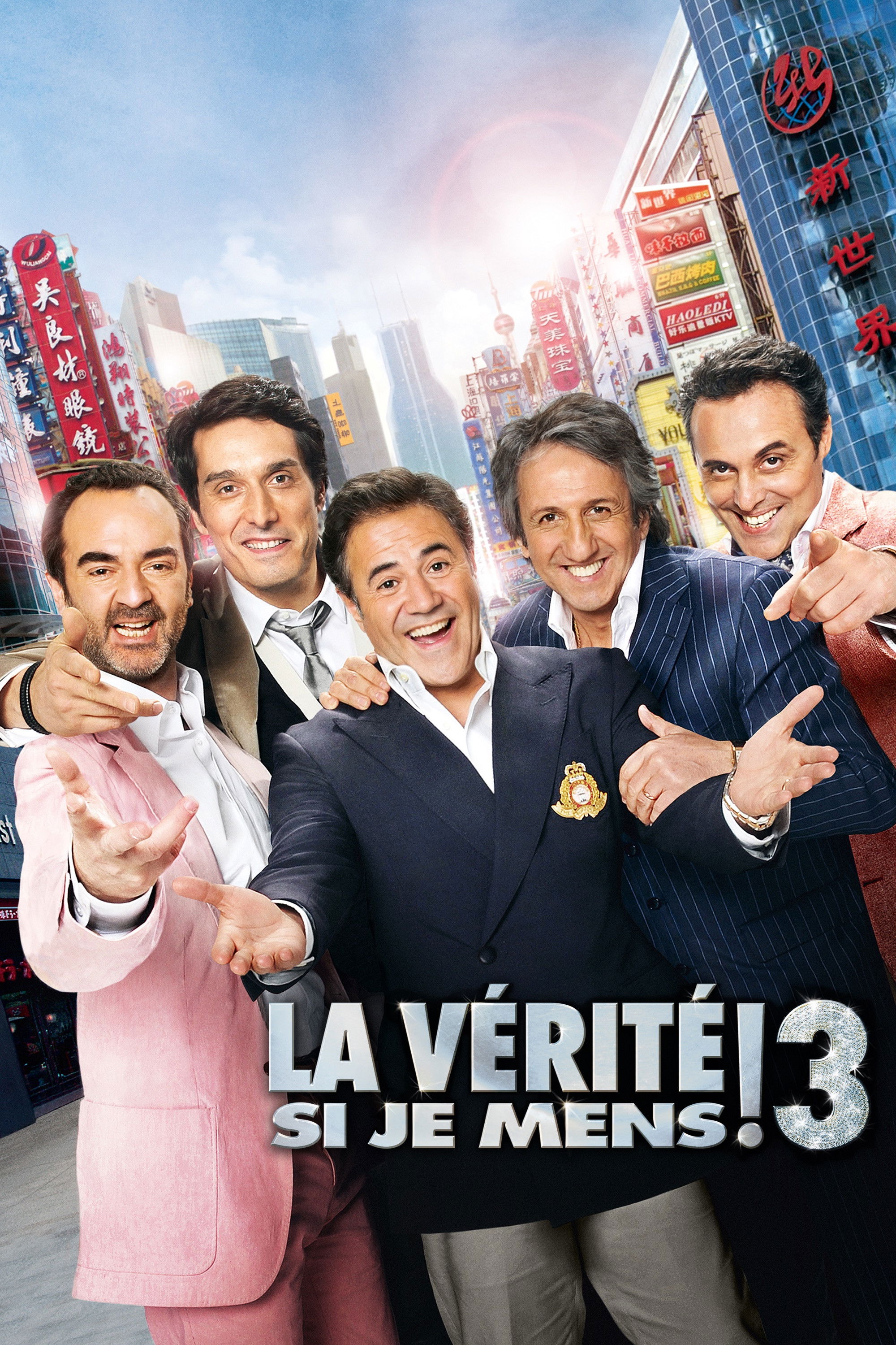 LA VÉRITÉ SI JE MENS ! 3