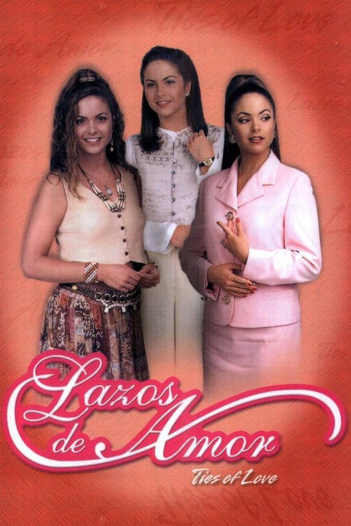 Lazos de Amor - Season 1
