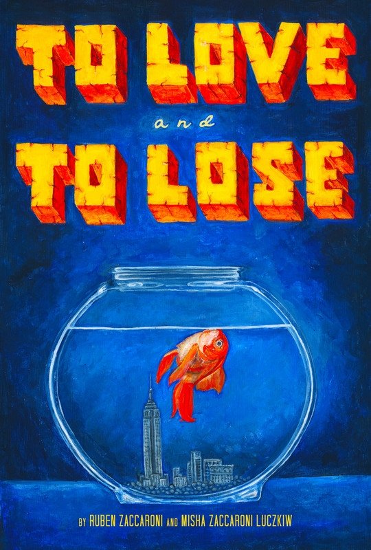 To Love & To Lose To Love & To Lose