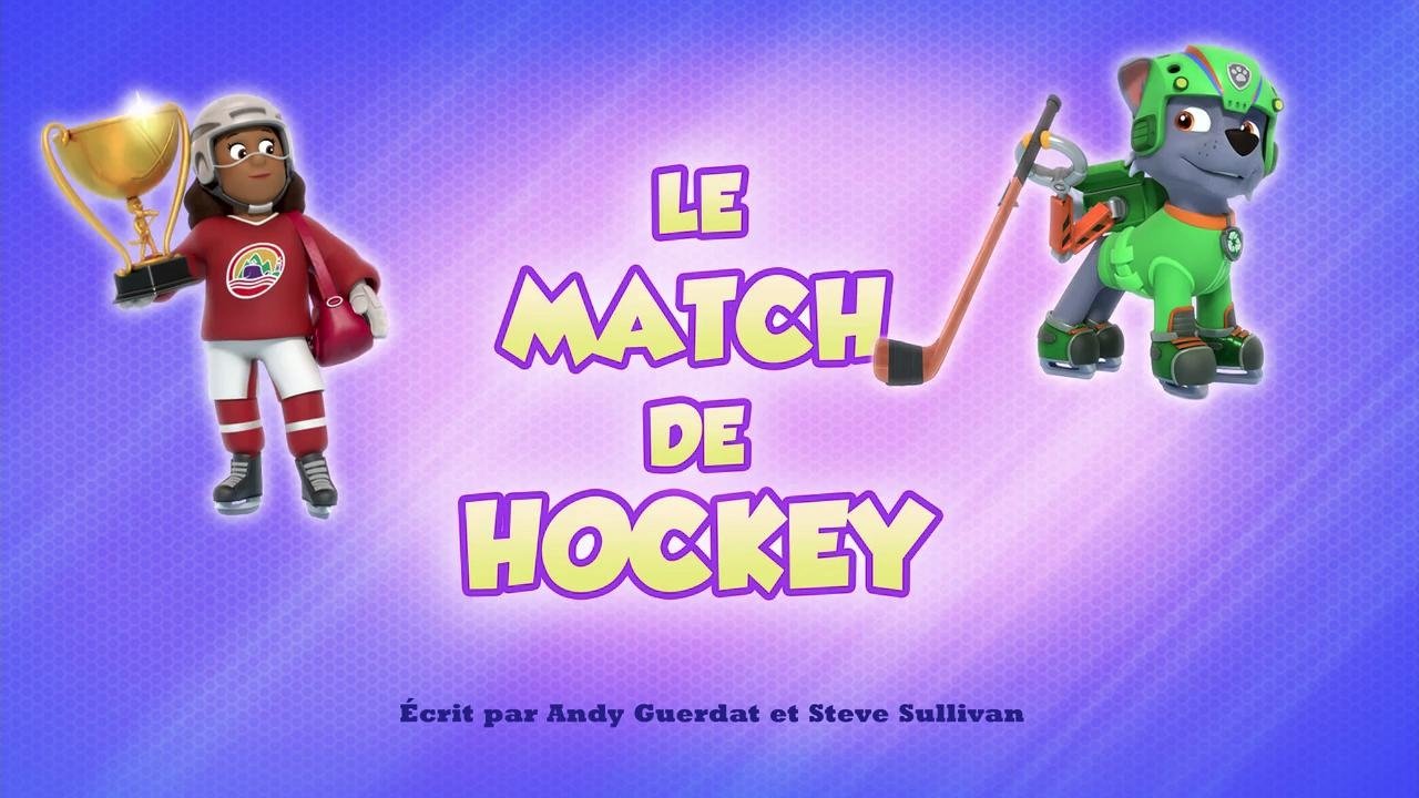 La Pat' Patrouille - Le match de hockey