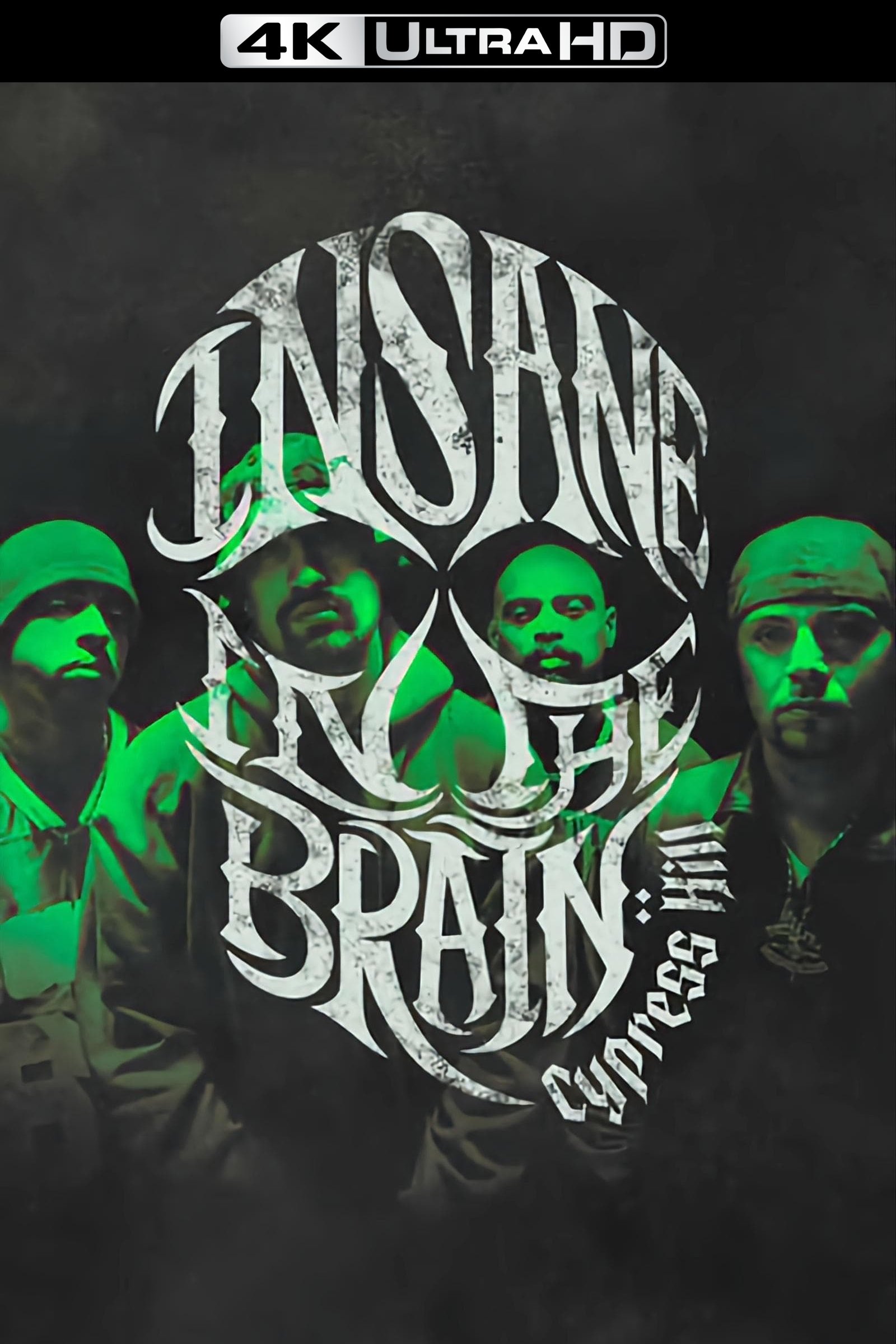 Cypress Hill: Insane in the Brain