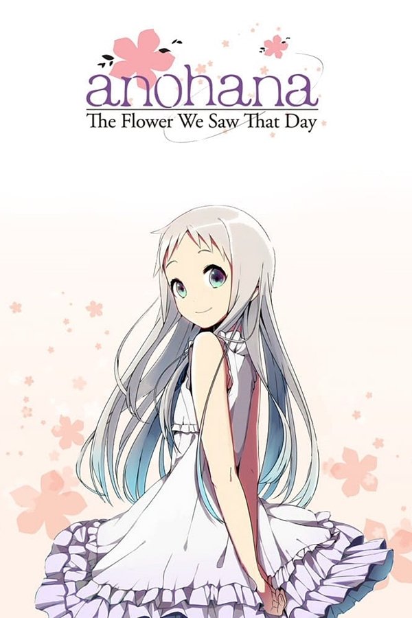 anohana: The Flower We Saw That Day