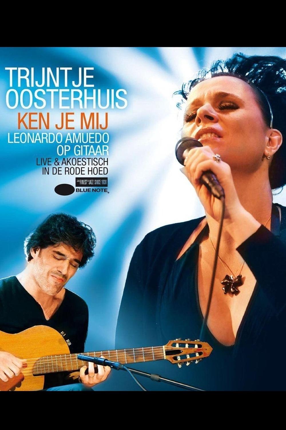 Trijntje Oosterhuis - Ken Je Mij Trijntje Oosterhuis - Ken Je Mij