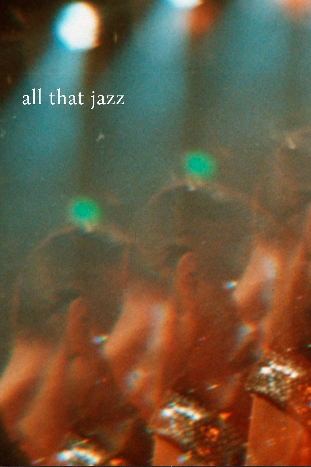 All That Jazz