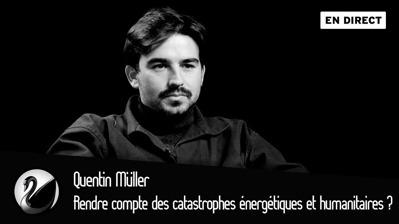 Thinkerview - Rendre compte des catastrophes énergétiques et humanitaires ? Quentin Müller