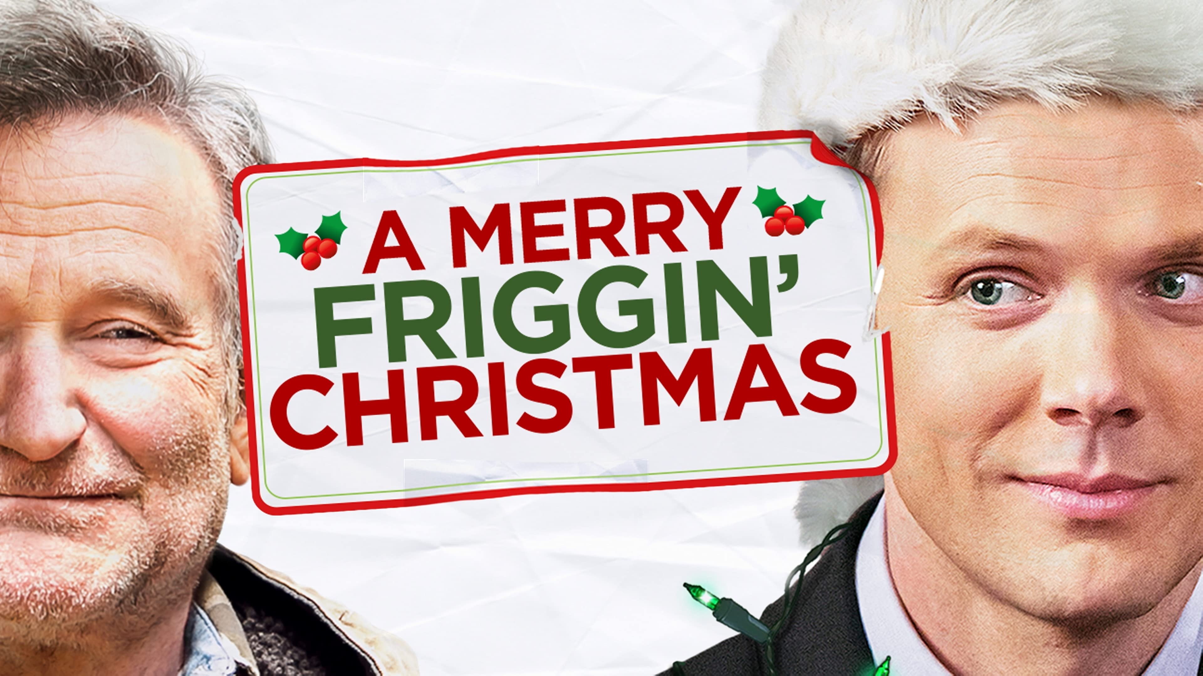 A Merry Friggin' Christmas (2014)