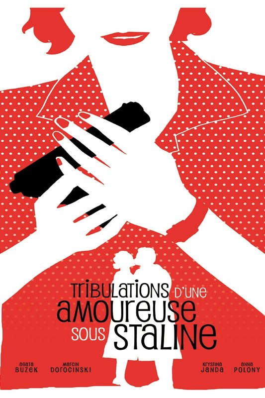 Affiche du film Tribulations d'une amoureuse sous Staline 17906