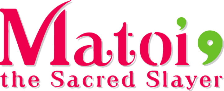 Matoi the Sacred Slayer
