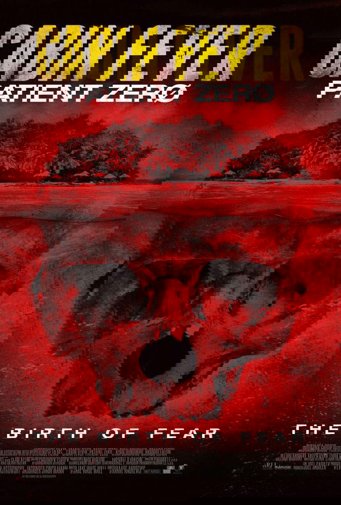 Cabin Fever: Patient Zero