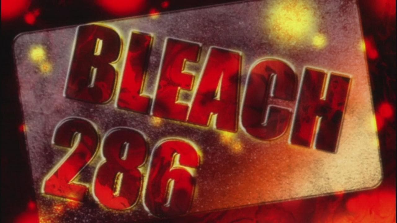 Bleach Staffel 1 :Folge 286 