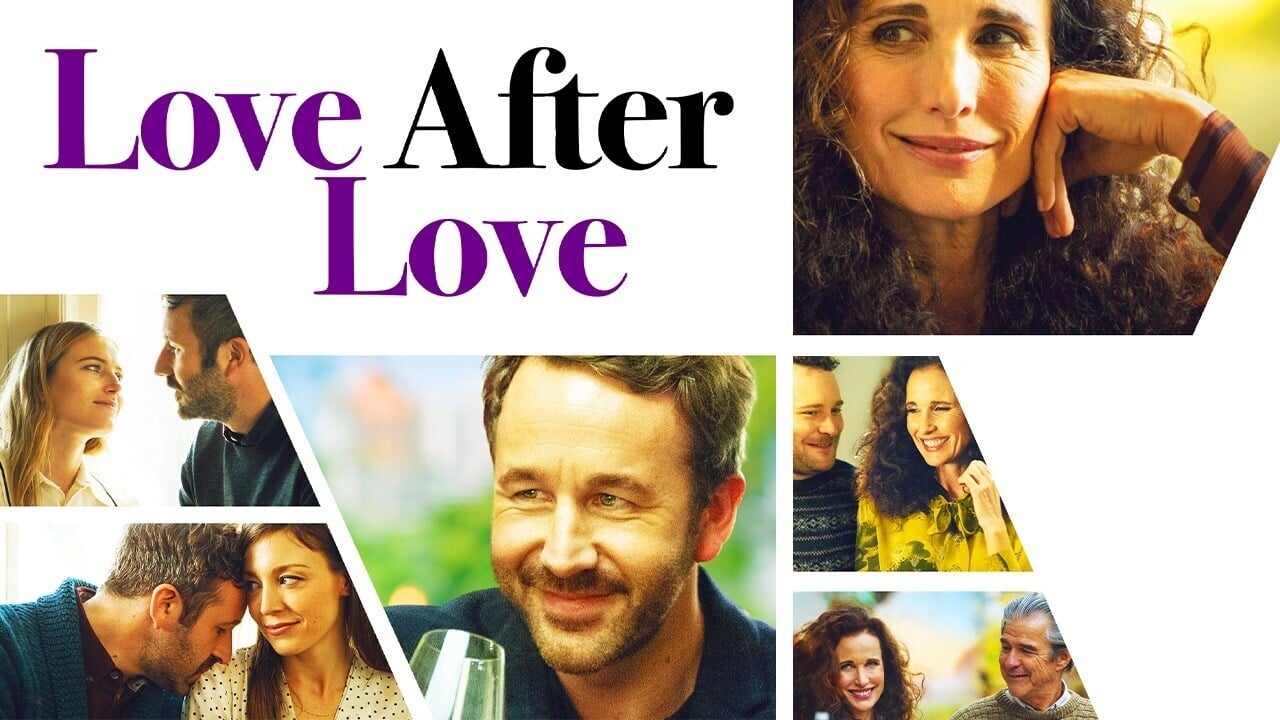 Love After Love (2018)