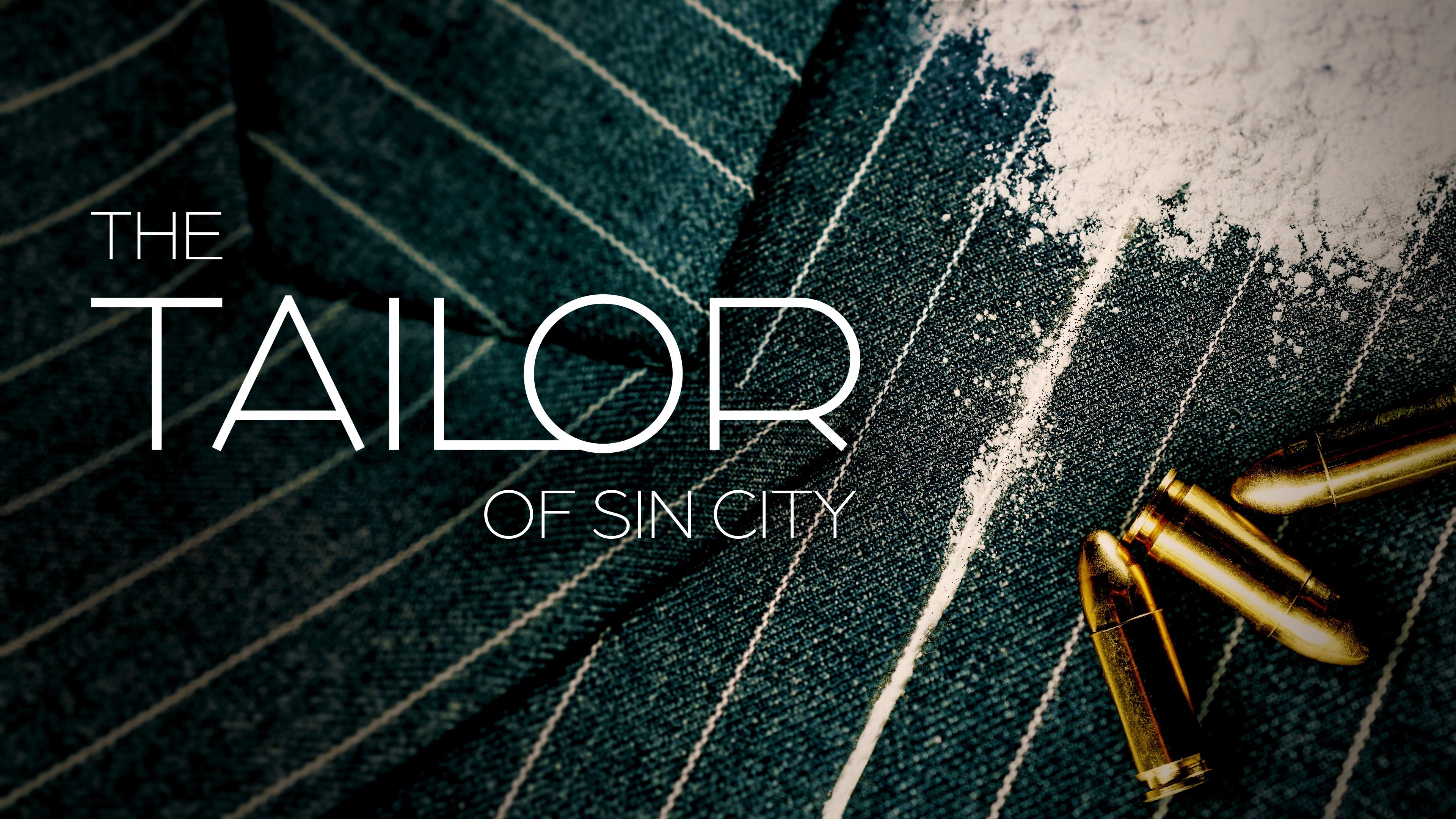 The Tailor of Sin City