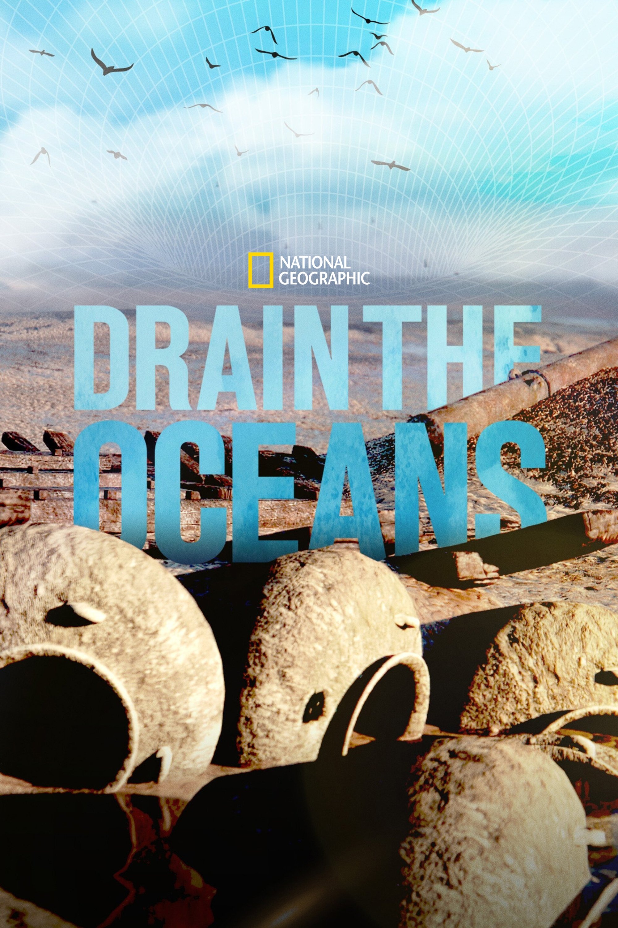 Drain the Oceans - Season 5