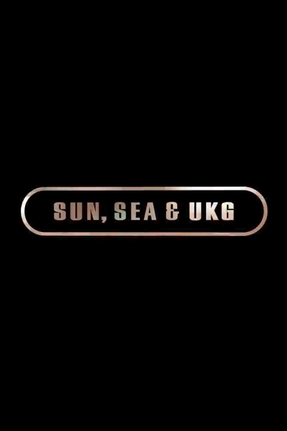 Sun, Sea, and UKG