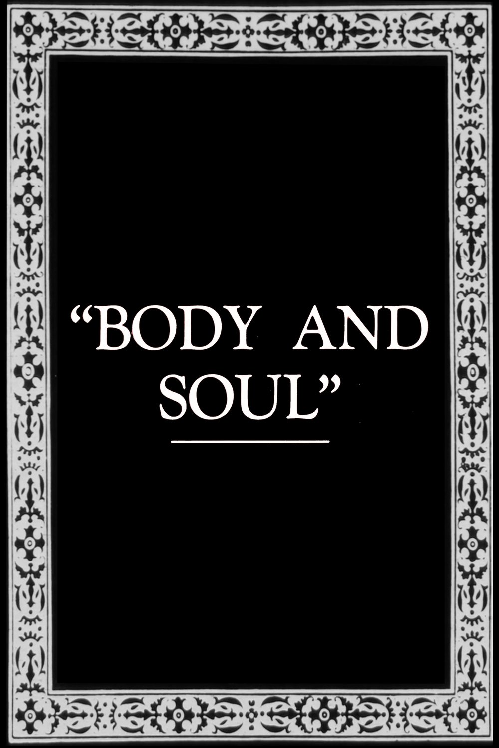 Body and Soul