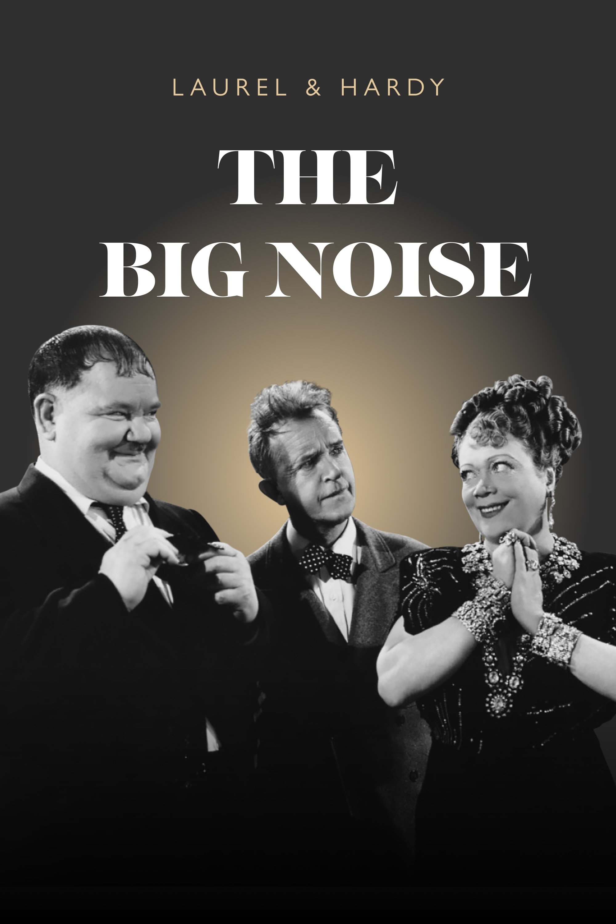 The Big Noise