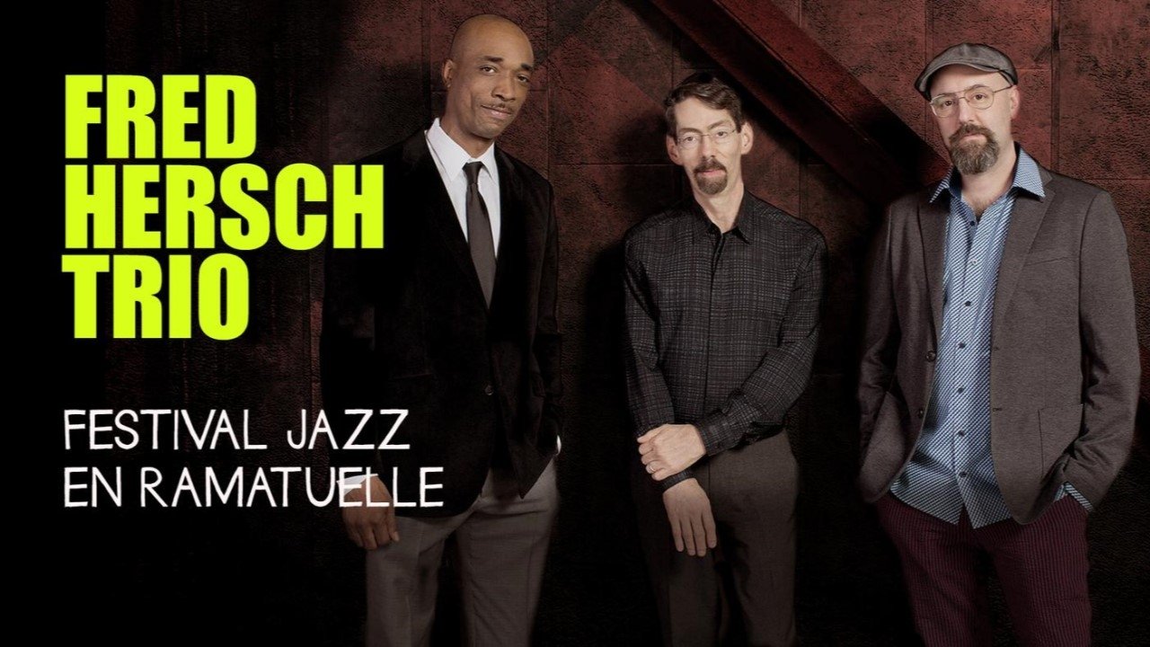 Fred Hersch Trio - Jazz à Ramatuelle - 2018 (2022)