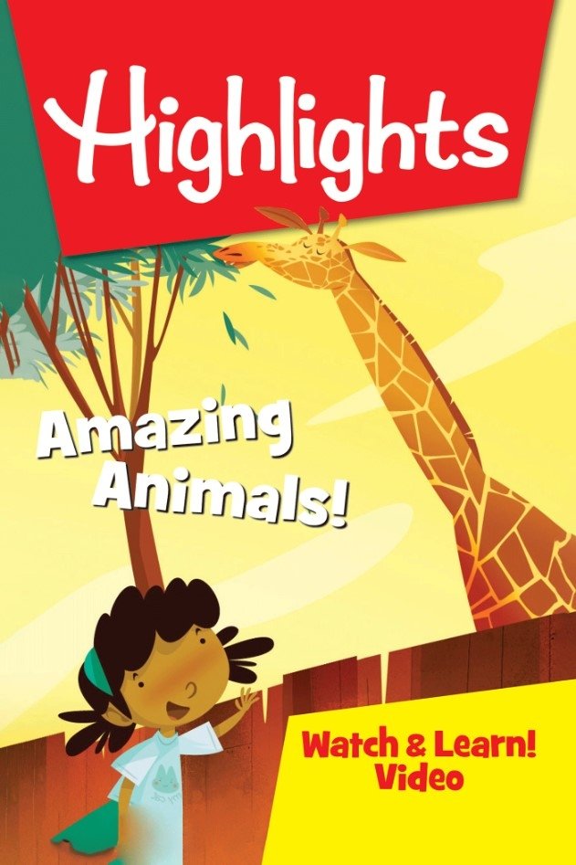 Highlights Watch & Learn!: Amazing Animals! on FREECABLE TV