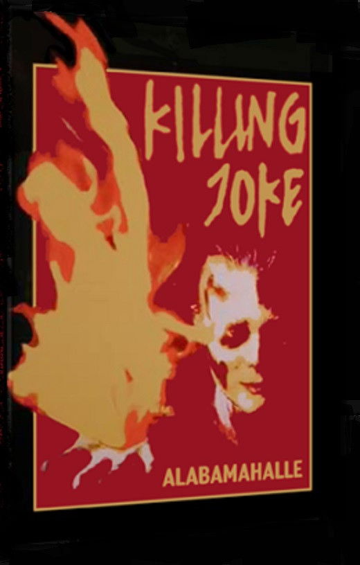 Killing Joke: Alabamahalle