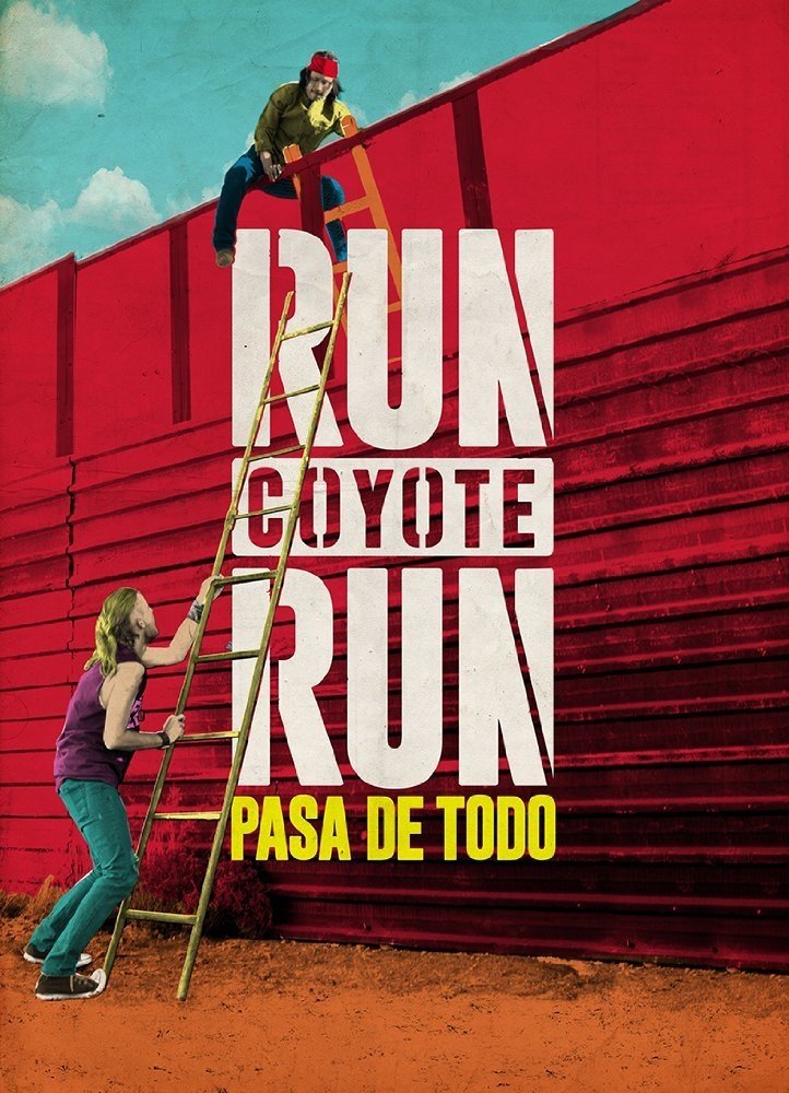 Run Coyote Run Poster