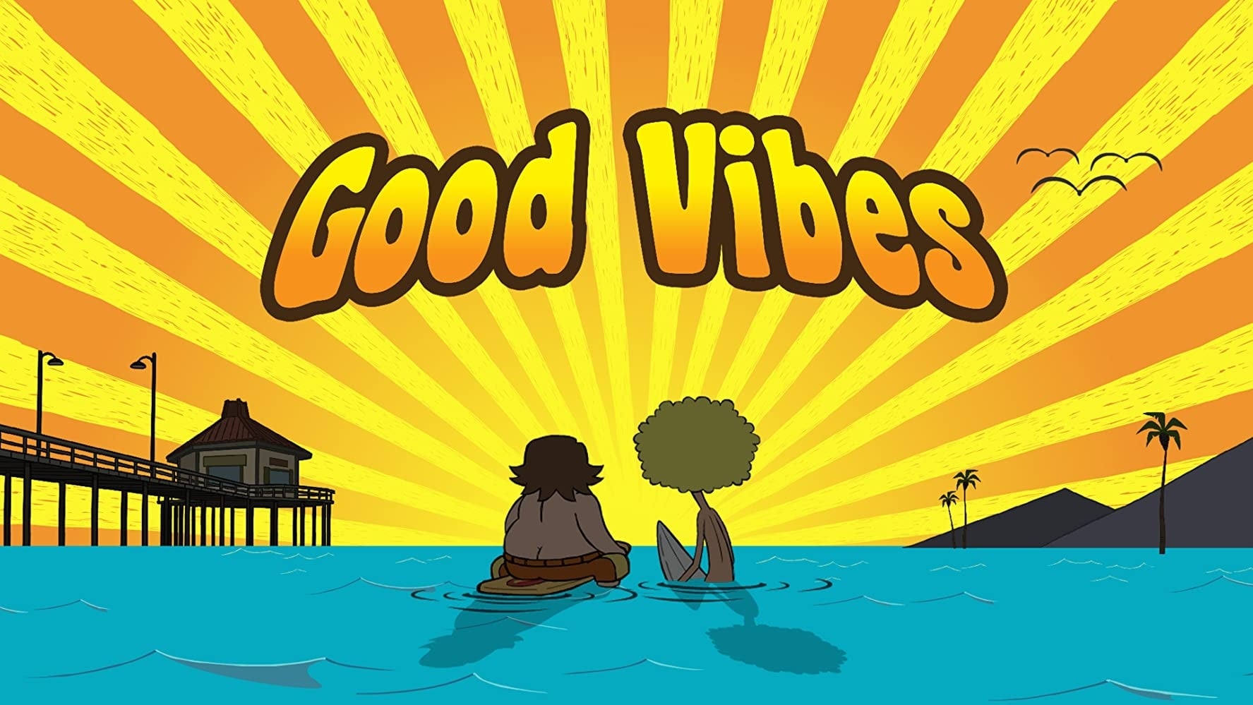 Good Vibes