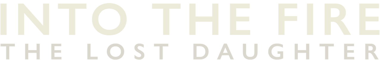 Into the Fire: The Lost Daughter Logo