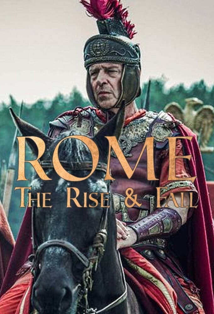 Rome: The Rise and Fall TV Shows About Empire