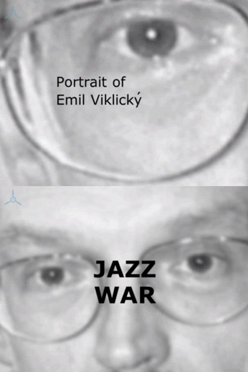 watch Portrait of Emil Viklický: Jazz War 2001 online free watch Portrait of Emil Viklický: Jazz War 2001 online free