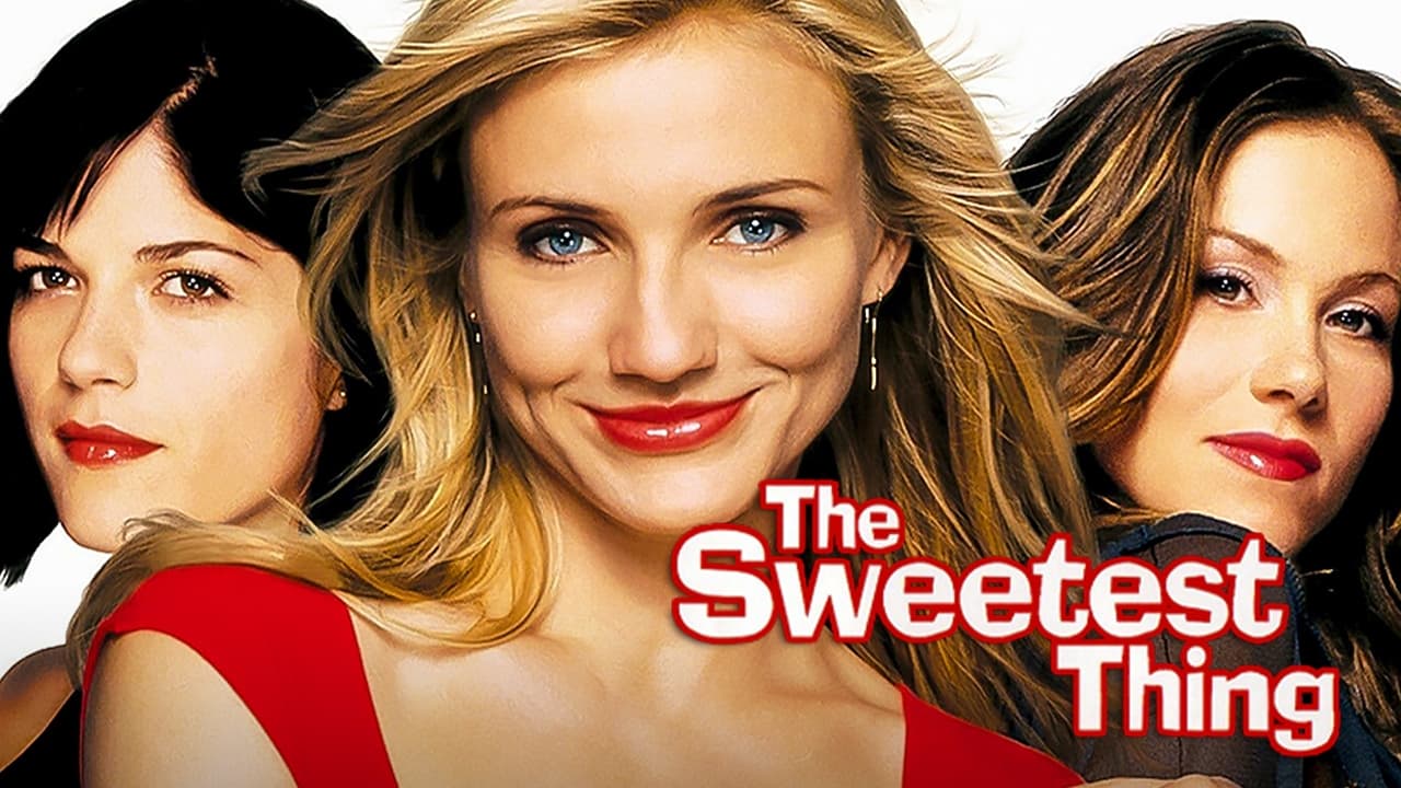 The Sweetest Thing (2002)