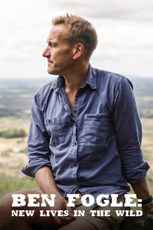 Ben Fogle: New Lives In The Wild - Season 12