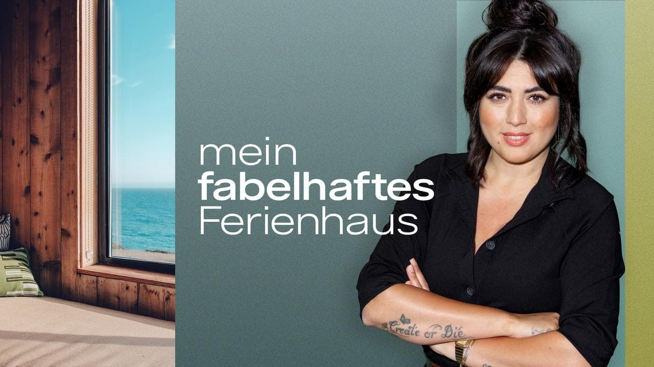 Mein fabelhaftes Ferienhaus