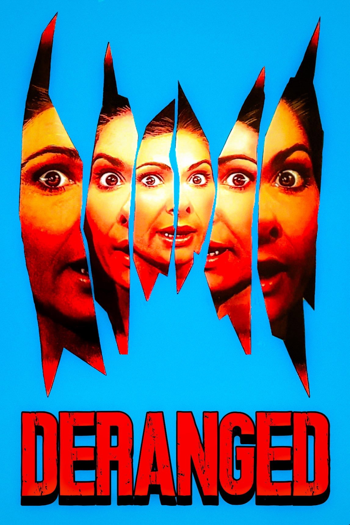Deranged poster