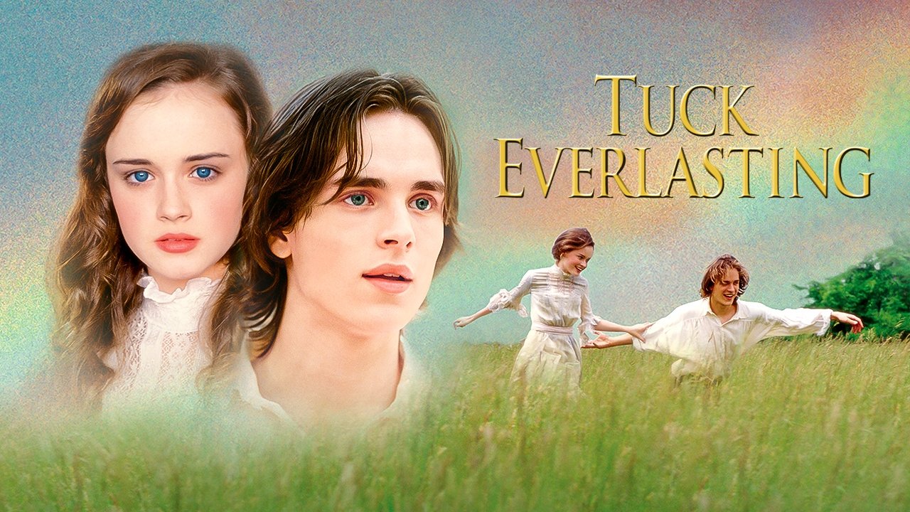 Tuck Everlasting - Vivere per sempre (2002)