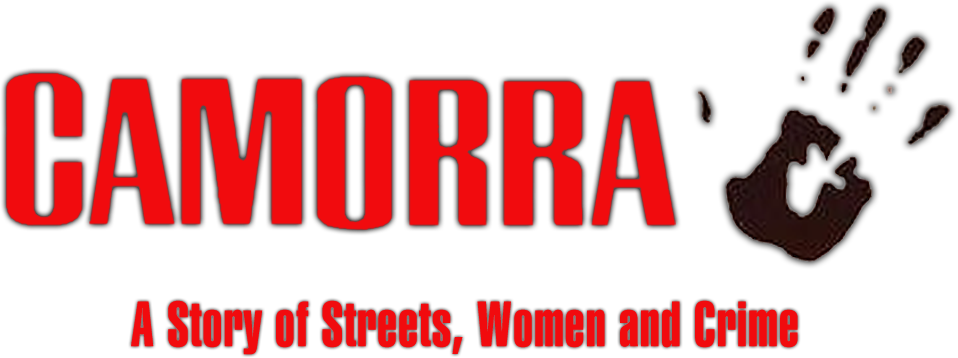 Camorra (A Story of Streets, Women and Crime)