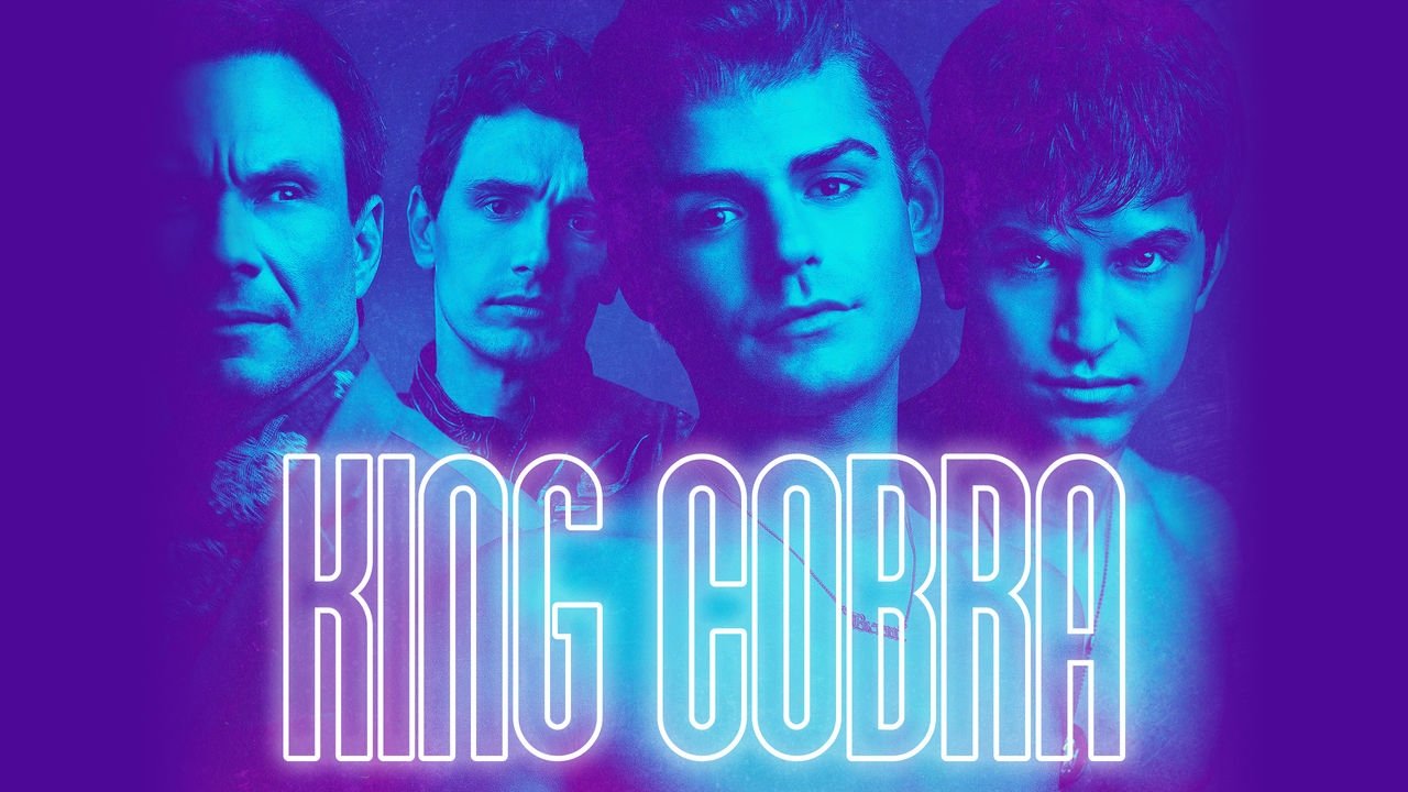 King Cobra (2016) - AZ Movies