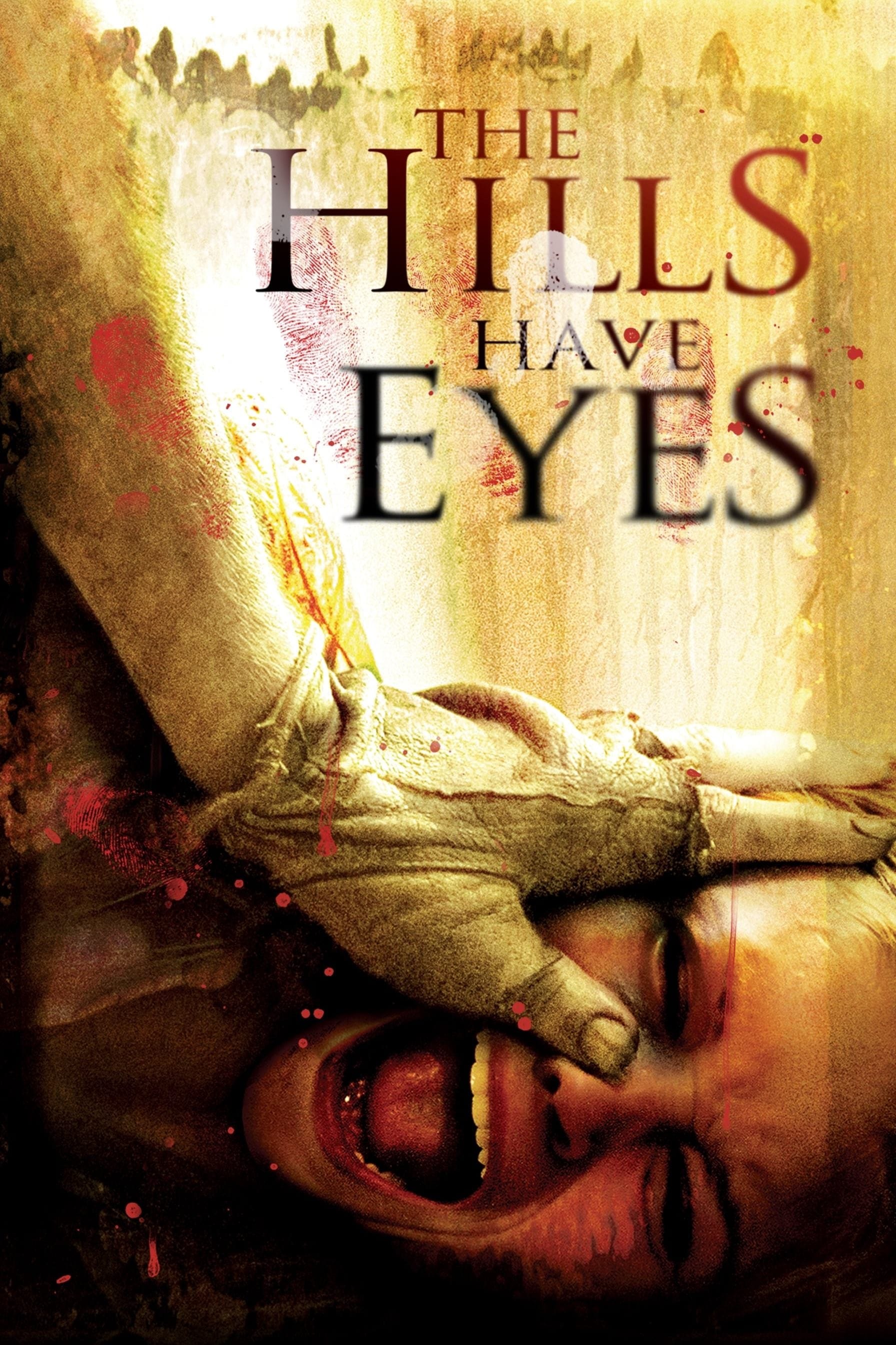 The Hills Have Eyes