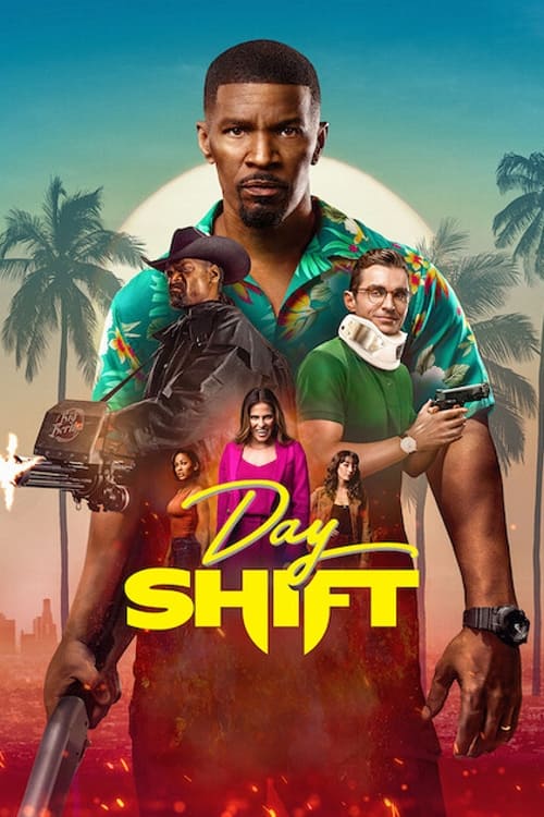 Day Shift (2022) Dual Audio (Hindi + English) WEB-DL 1080p 720p & 480p [x264/HEVC] DD5.1 | NF Movie