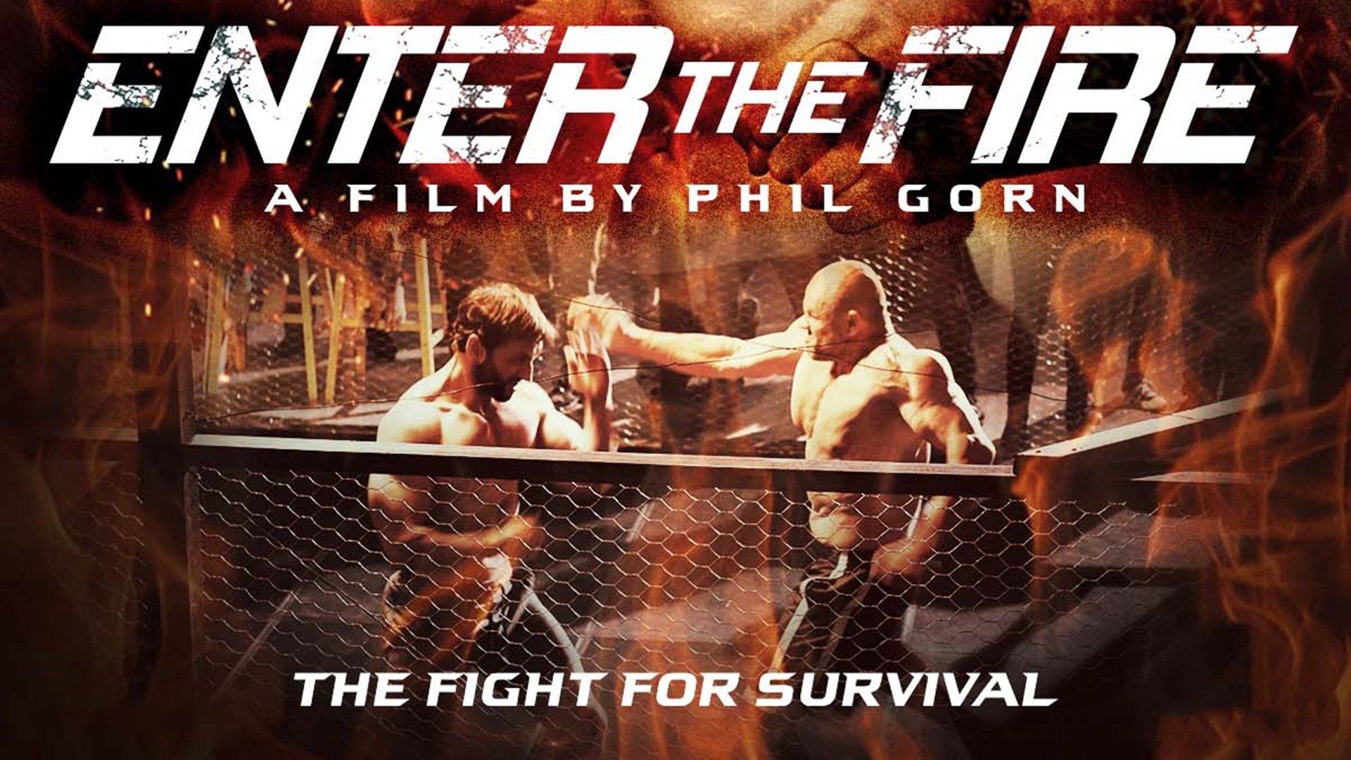 Enter the Fire (2018)