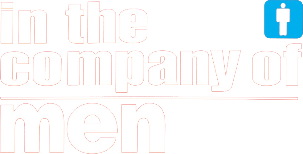 In the Company of Men
