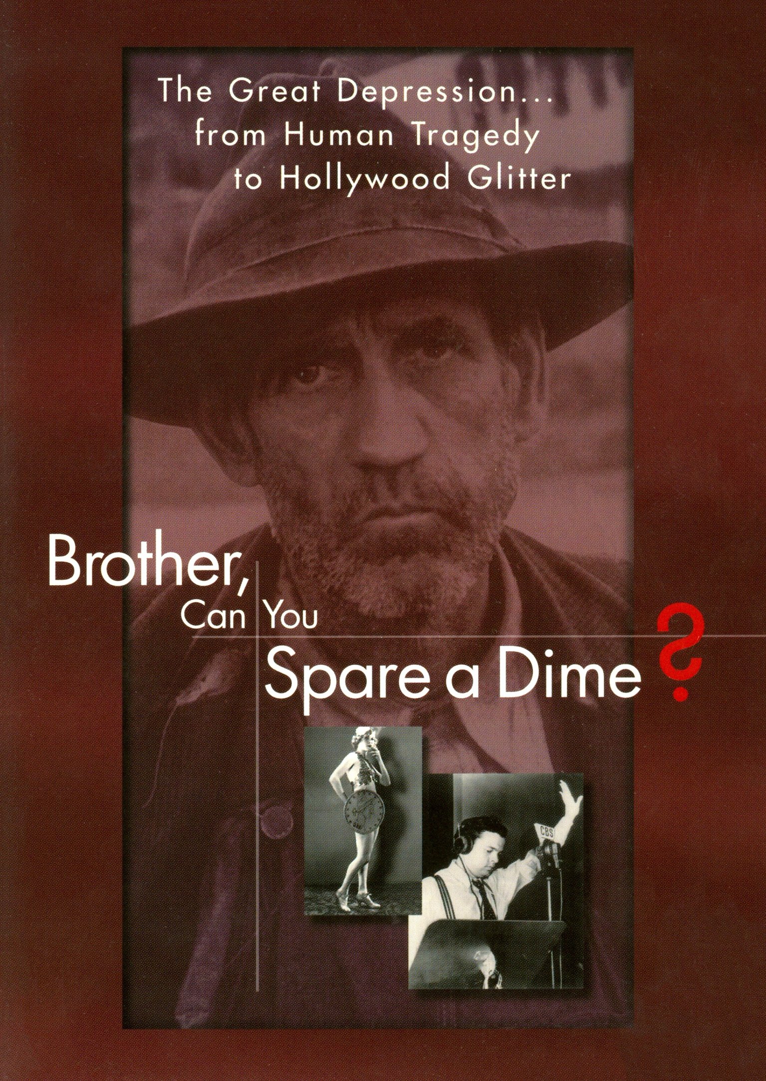 Brother, Can You Spare a Dime?