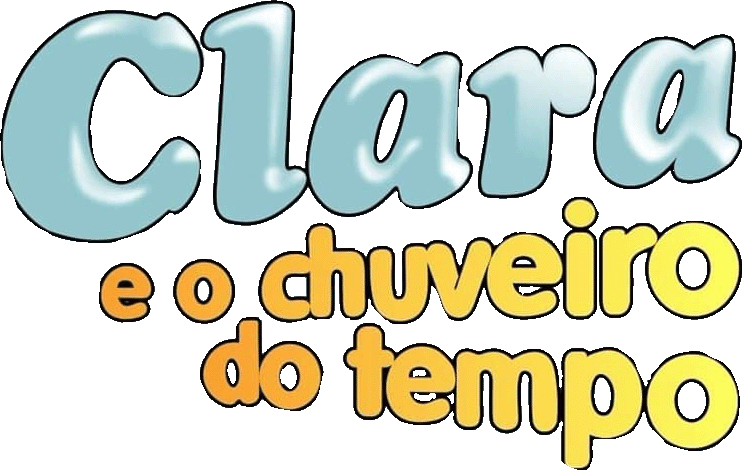 Clara e o Chuveiro do Tempo