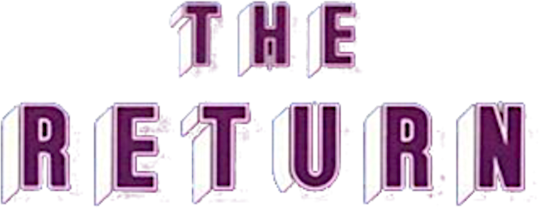 The Return