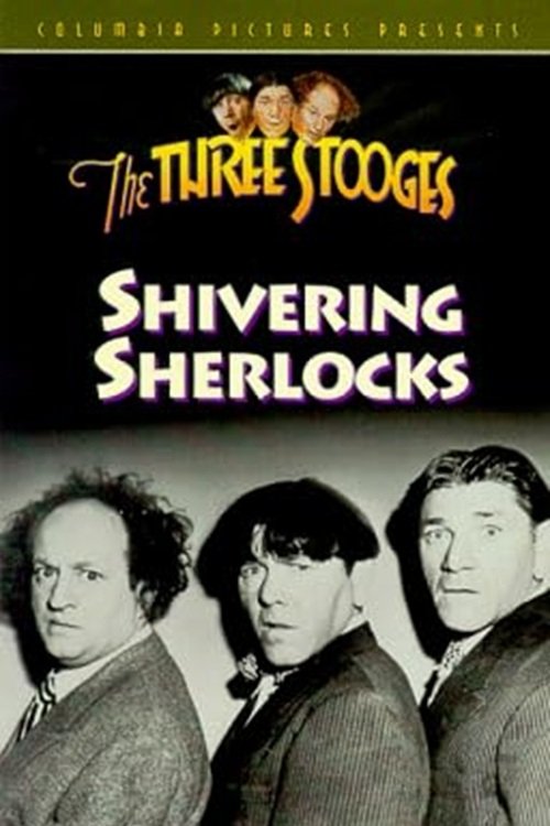 EN - Shivering Sherlocks (1948) THREE STOOGES