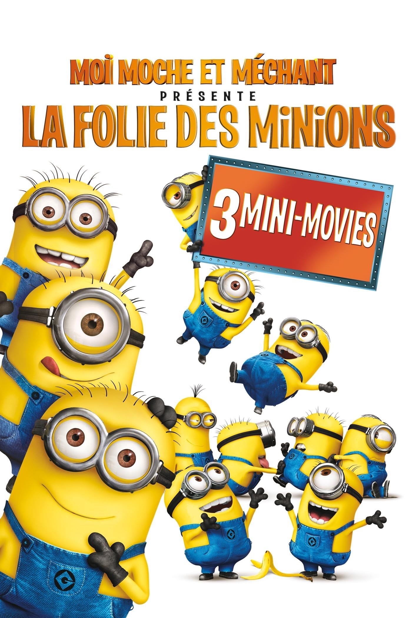 Affiche du film Moi, moche et méchant présente : la folie des Minions 16143