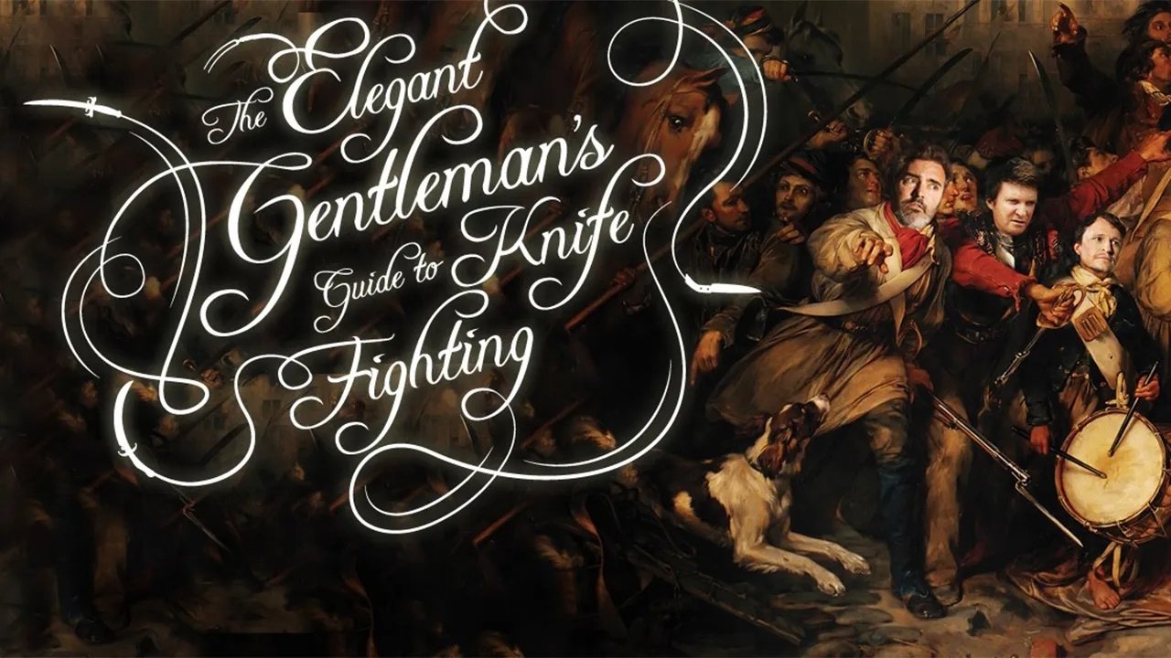 The Elegant Gentleman's Guide to Knife Fighting