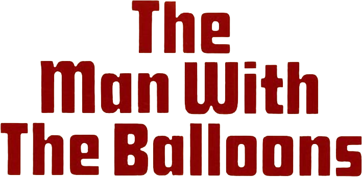 The Man with the Balloons